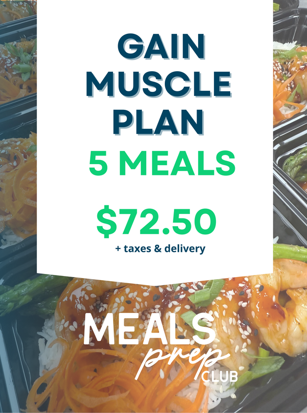 5 Meals - Gain Muscle